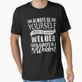 ALWAYS BE A YOURSELF WELDER by aryagiri