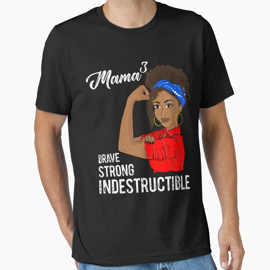 Mama of 3 Mothers Day Indestructible Black Girl by ZNOVANNA