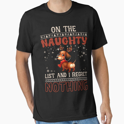 "Dachshund the Naughty List: No Regrets Christmas Vibes" by Xhevahir