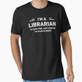 I Am A Librarian Funny Librarian by RareBunny
