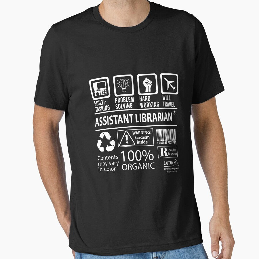 Assistant Librarian T Shirt - MultiTasking Certified Job Gift Item Tee by killingworthhi