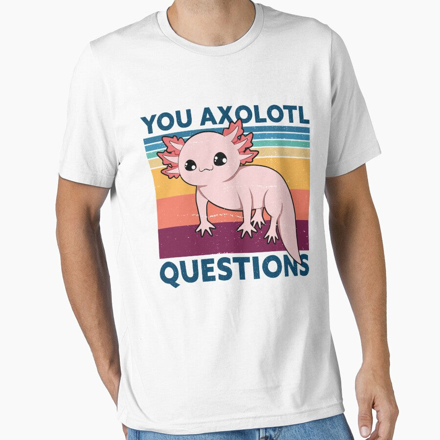 Retro 90s Axolotl Funny You Axolotl Questions by Unicorny-Design