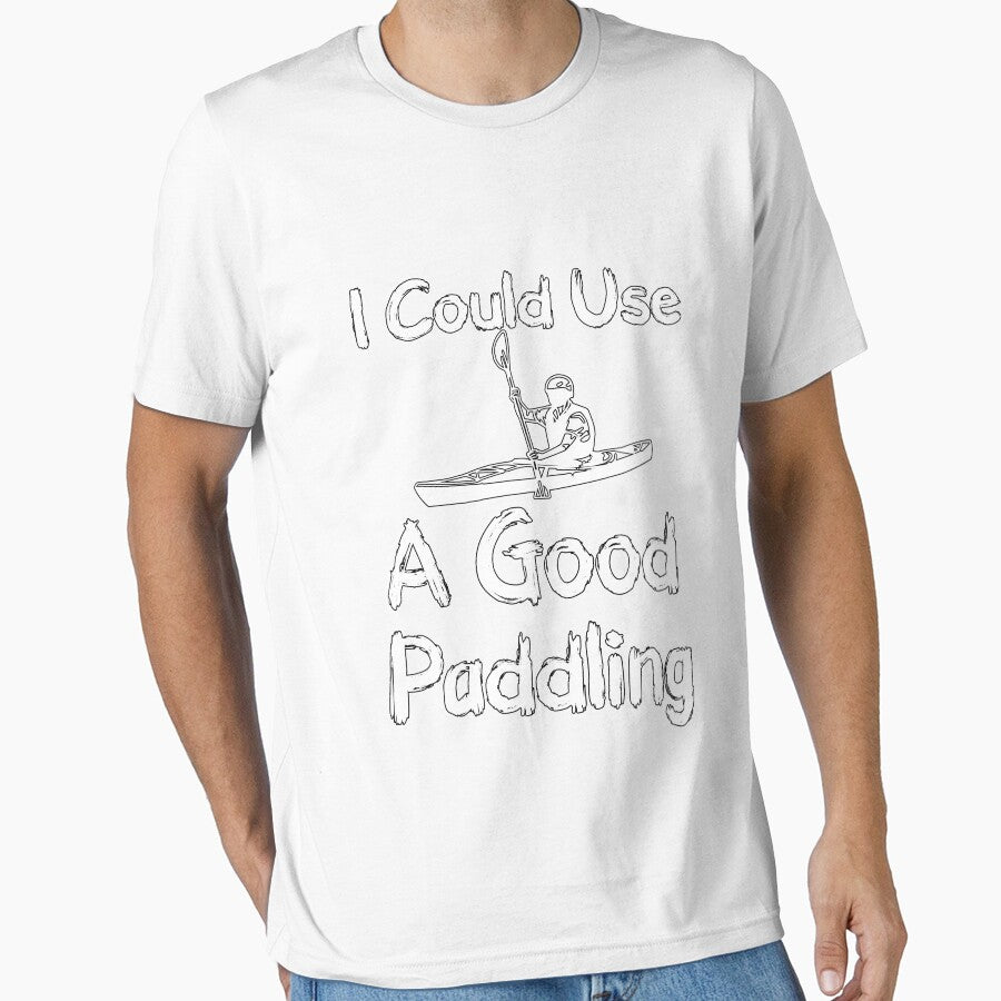 I Could Use A Good Paddling - Funny  - I love Kayaking by Hannah  Pillic