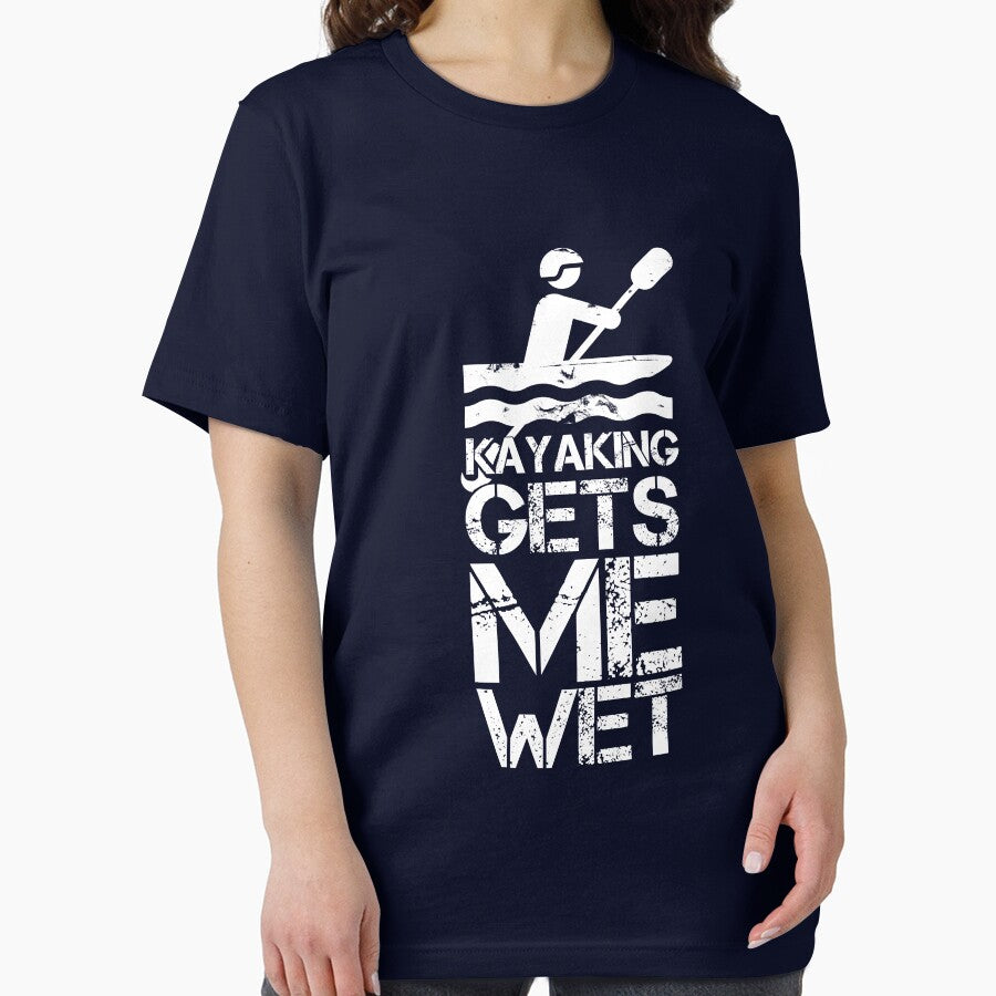 Kayaking Gets Me Wet Kayakers Kayak Lover For Men And Women by issambak
