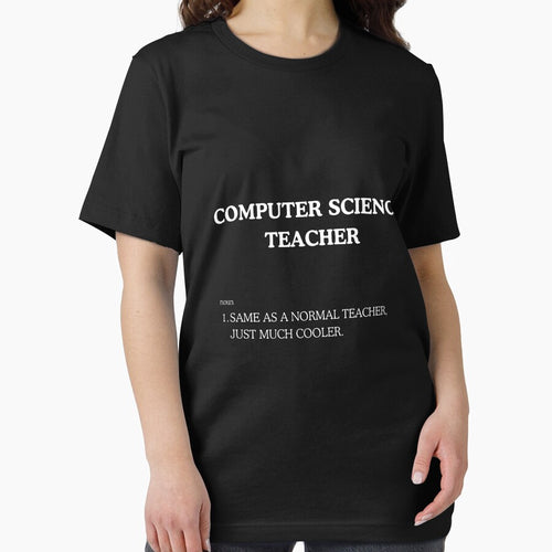 "Cool Computer Science Teacher" Tee Shirt by work-at-tire