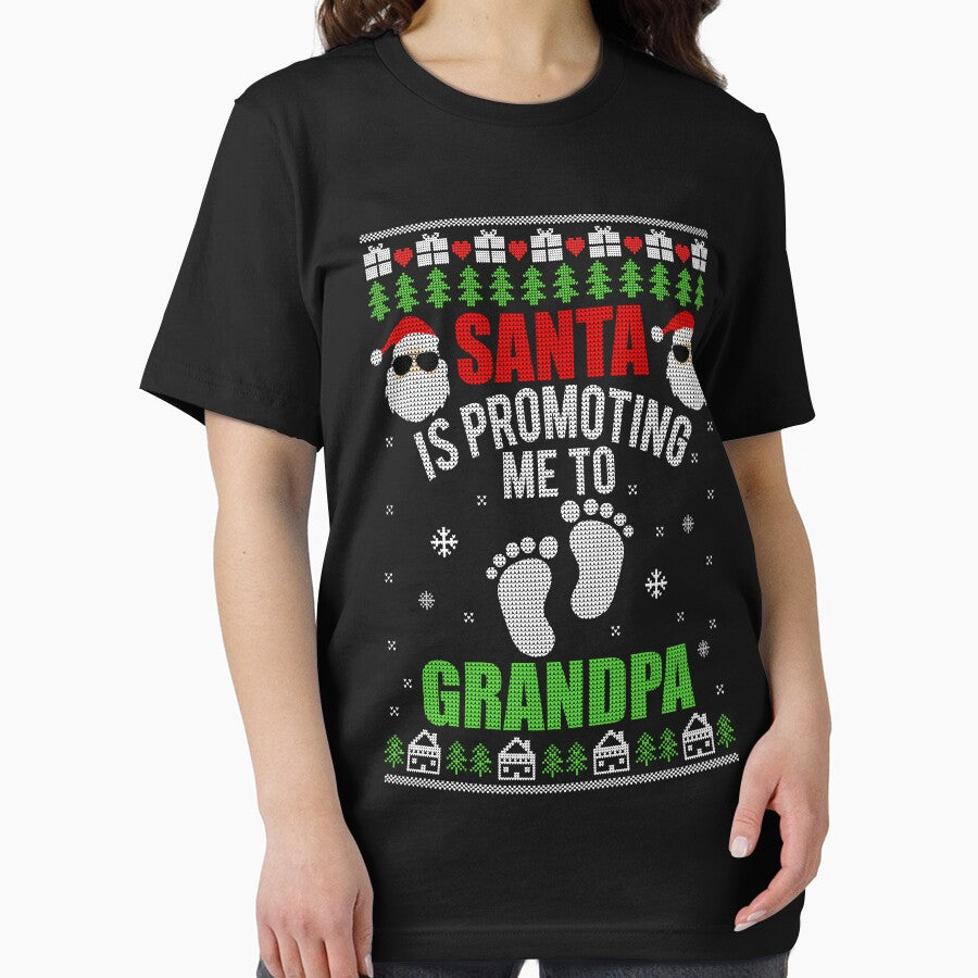 Santa Is Promoting Me To Grandpa Pregnancy Announcement Matching Christmas Ugly Christmas Sweater Style T-shirt by Emmy Store