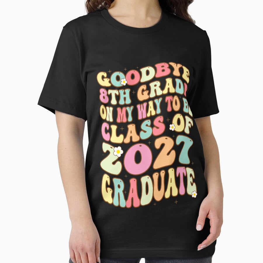 Goodbye 8th Grade On My Way To Be Class Of 2027 Graduate by ImagineInk