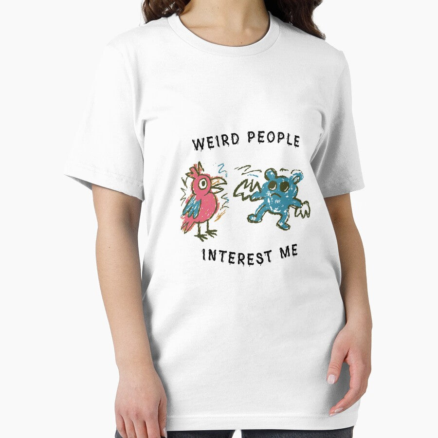 weird people interest me - funny t-shirt-fun shirt by designkb