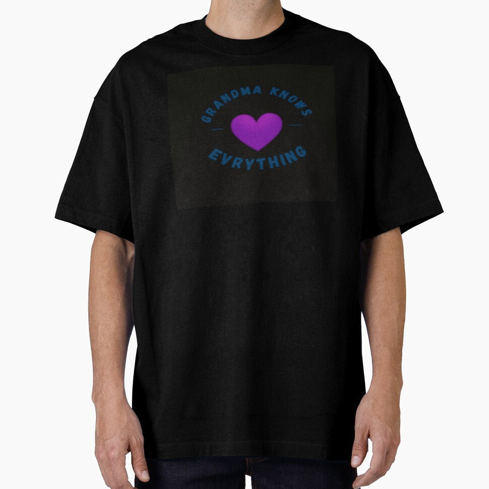 Grandma knows t-shirt by Oualibaddas