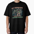 My Drinking Friends Have A Camping Problem by RED FIR