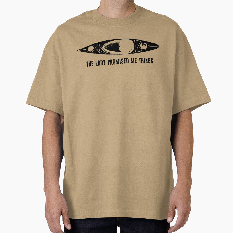 The Eddy Promised Me Things Kayak by Esskay Designs