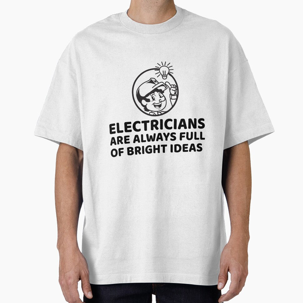 Electricians Are Always Full Of Bright Ideas by crazydotdesigns
