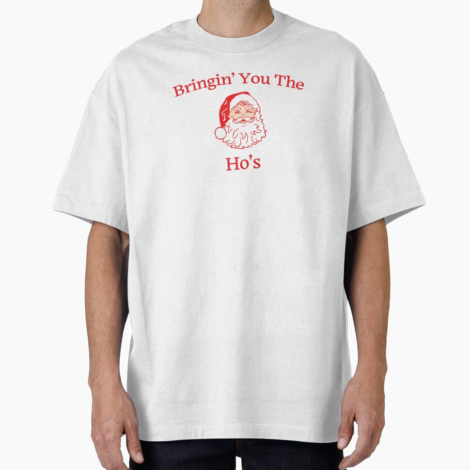 Bringin' You The Ho's Funny Christmas T-Shirts by redjaygraphics