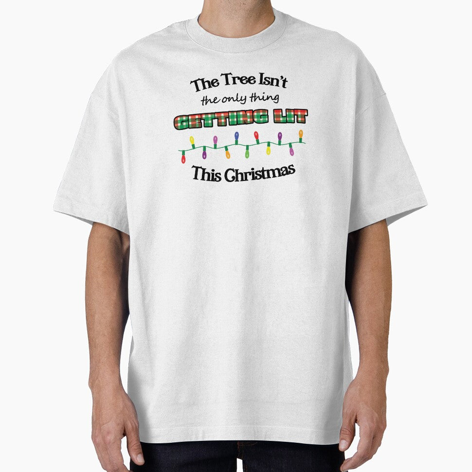 Getting Lit for Christmas Funny Christmas T-Shirts by redjaygraphics