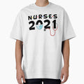 Nurses 2021 T-shirt by SunsetGloww