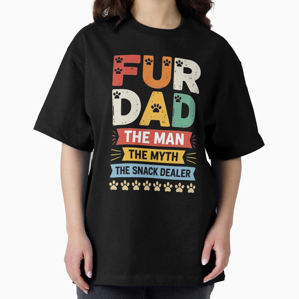 Fur Dad The Man The Myth The Snack Dealer Dog by GiaoCalonas