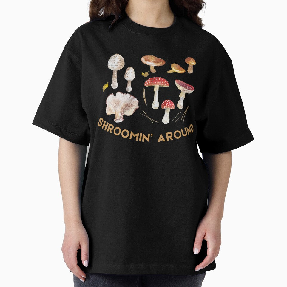 “SHROOMIN' AROUND” Funny Forager T-Shirt – Mushroom Hunting Humor by PatternStar