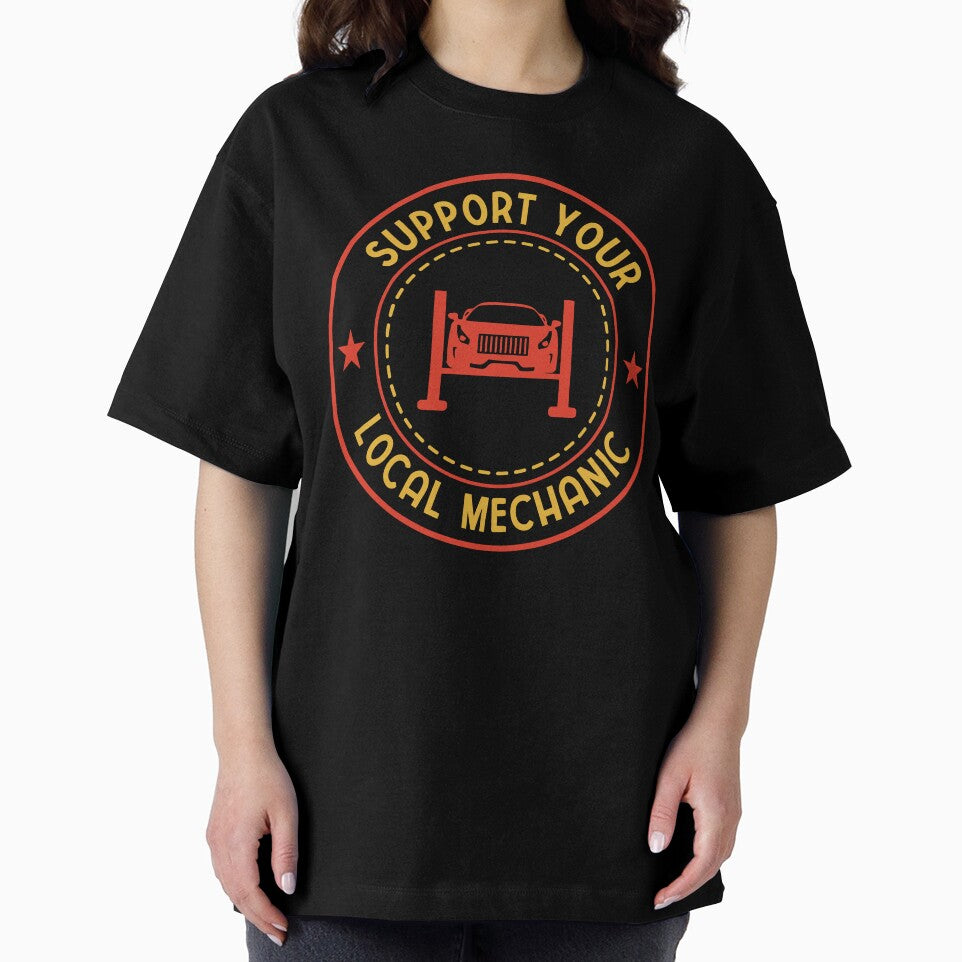 Support Your Local Mechanic: Funny Mechanical Engineering Gift - Auto Mechanic by Adexyl