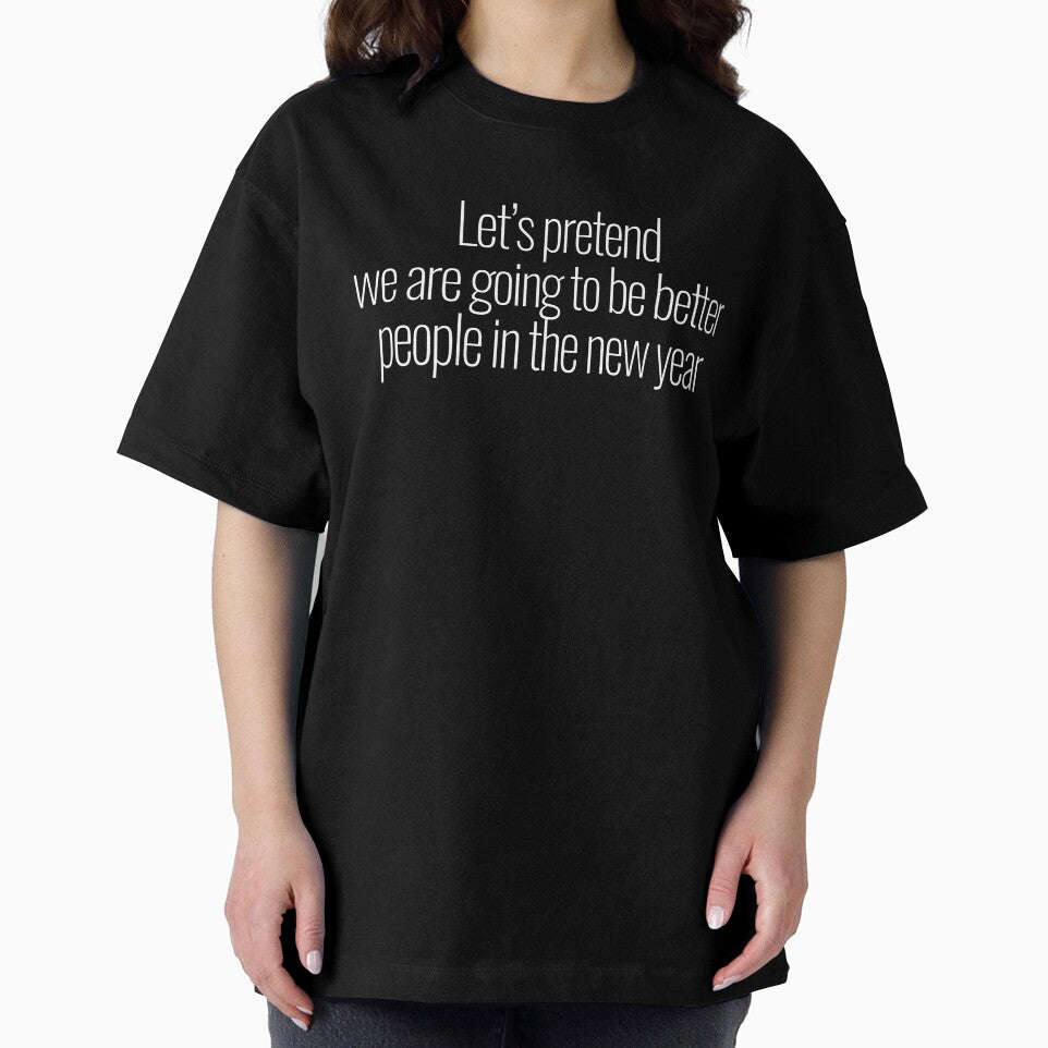 Let's pretend we are going to be better people in the new year by FancifulDesign