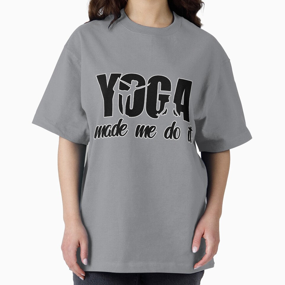 Yoga Made Me Do It / Meditation by TeeStoreNMore