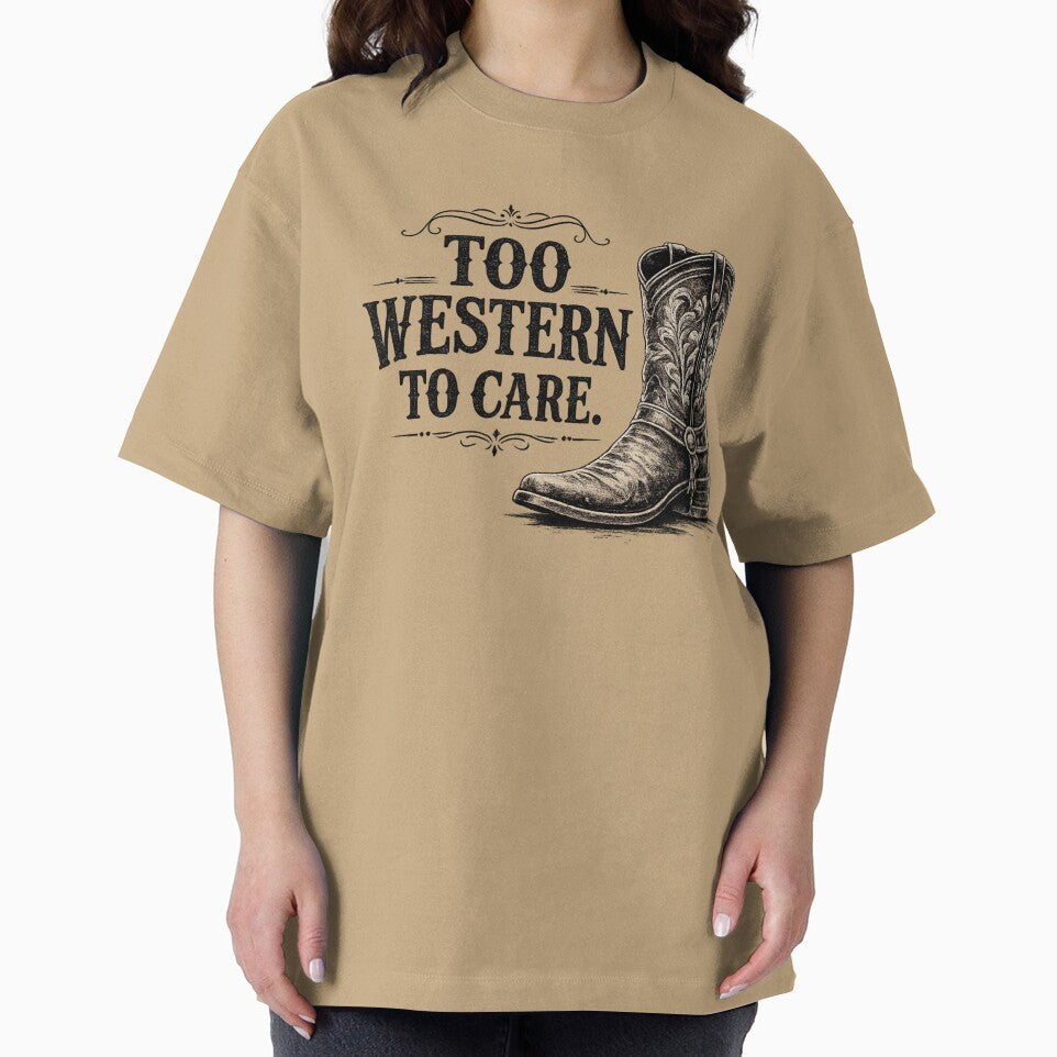 Too Western To Care Vintage Cowboy Boot Graphic for Light Apparel by Anyshca