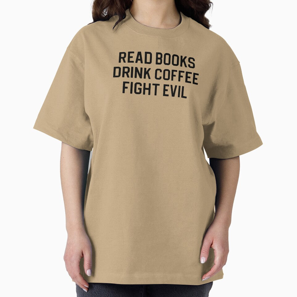 Funny Book Lover Gift Read Books Drink Coffee Fight Evil by kmcollectible