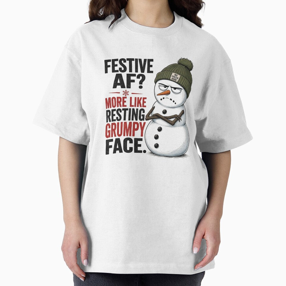 Festive AF More Like Resting Grumpy Face Snowman by Clean Print Goods