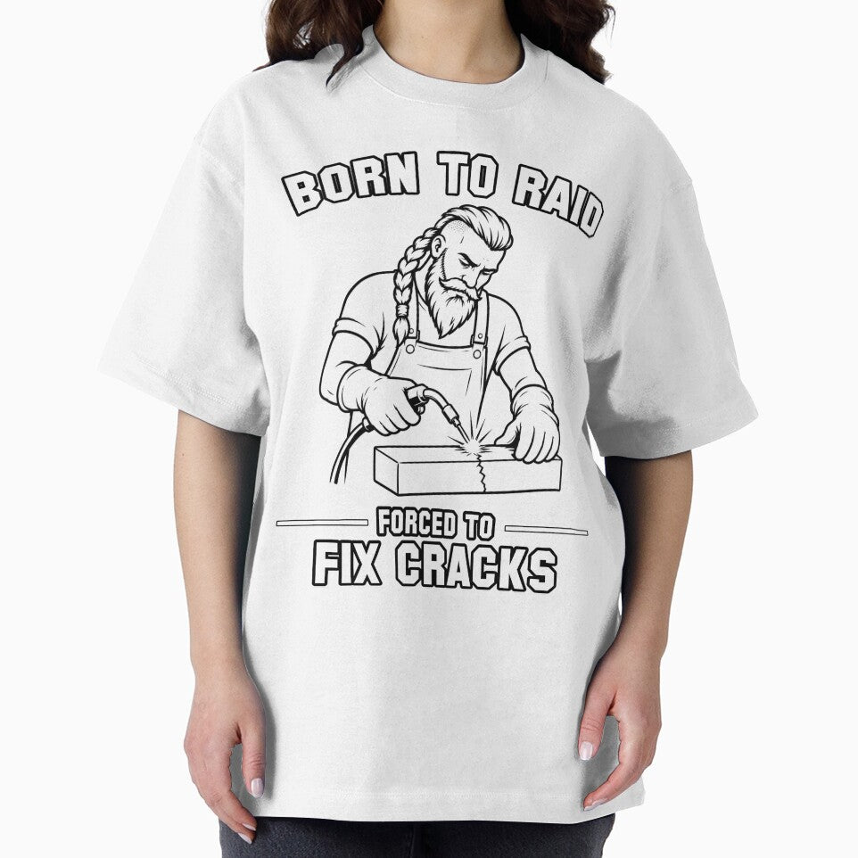 Born to Raid Forced to Fix Cracks by Pablo-MERCH