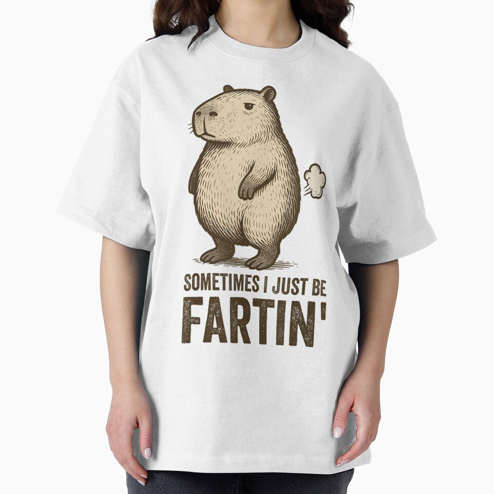 Sometimes I Just Be Farting Funny Fart Art for Men Women Kids , Capybara Gift Lover by DZIRI NAJAT