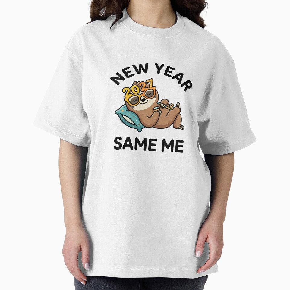New Year Same Me 2027 Sarcastic Lazy Sloth Shirt by Mr-wow