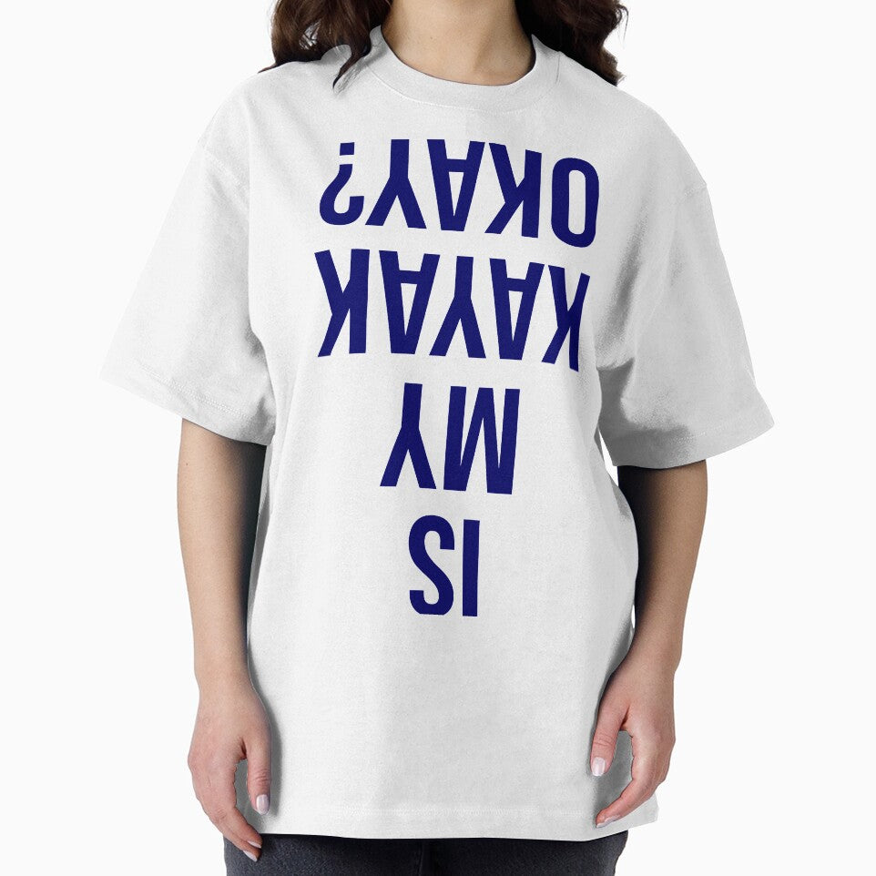 Is my Kayak OK? - Blue by Taz-Clothing