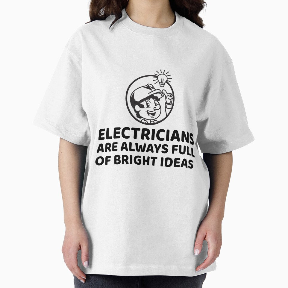 Electricians Are Always Full Of Bright Ideas by crazydotdesigns