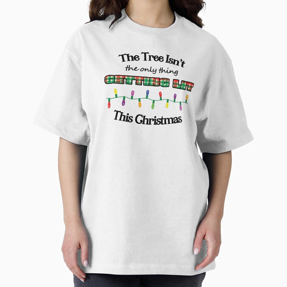 Getting Lit for Christmas Funny Christmas T-Shirts by redjaygraphics