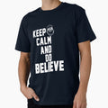 Keep Calm and Do Believe T Shirt Christmas Funny Sweet Santa X-mas Gifts Kids Boys Girls Men Women Essential T-Shirt by mira031128