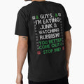 Guys I'm eating junk and watching rubbish, you better come out and stop me , Funny Christmas Movie Quote by Sunnyhova