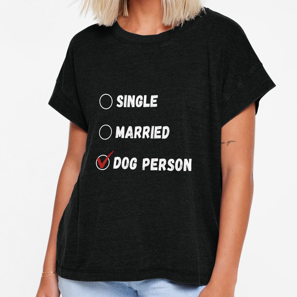 Single Married Dog Person, Dog Lover Shirt by Sleepy Cat Design