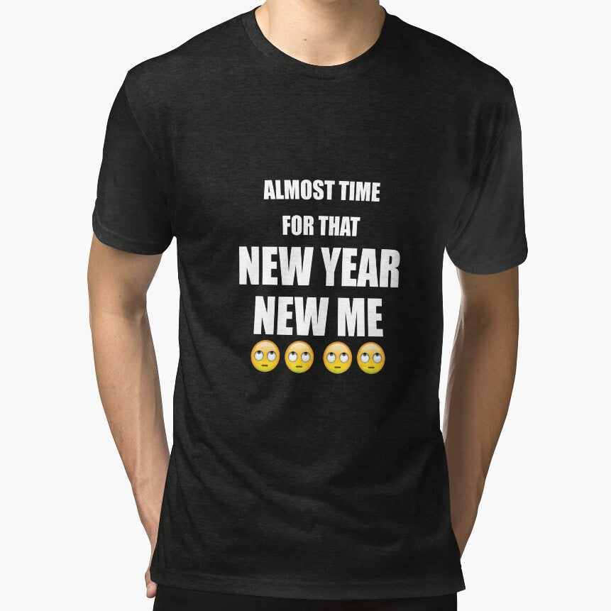 Funny Sayings New Years T-Shirt by ETIndustries