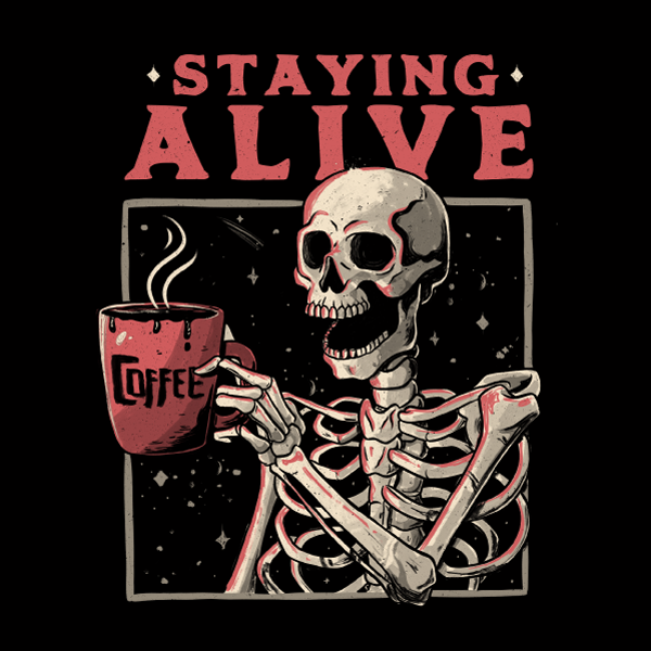 'Staying Alive' Shirt Unisex