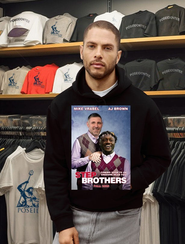 Step Brothers Ne Mike Vrabel Aj Brown Coming Soon To An Endzone Near You Fall 2026