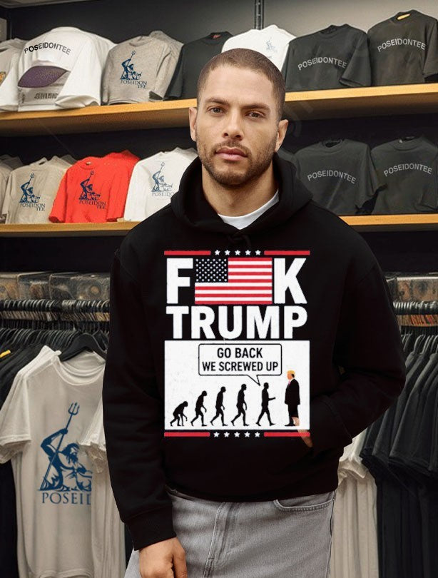 Stephen Colbert Fuck Trump Go Back We Screwed Up Unisex