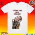 Sting Ray Robb Killed Steve Irwin Unisex