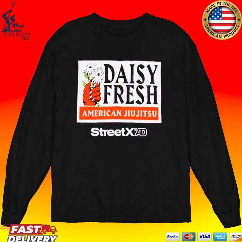 StreetxAD Daisy Fresh American Jiu Jitsu Unisex