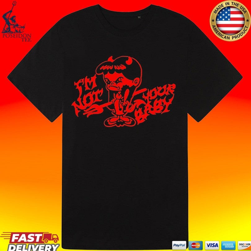 Super Yaki Not Your Baby Devil Unisex