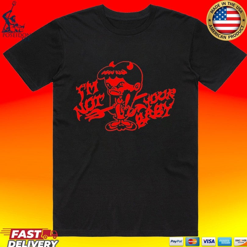 Super Yaki Not Your Baby Devil Unisex
