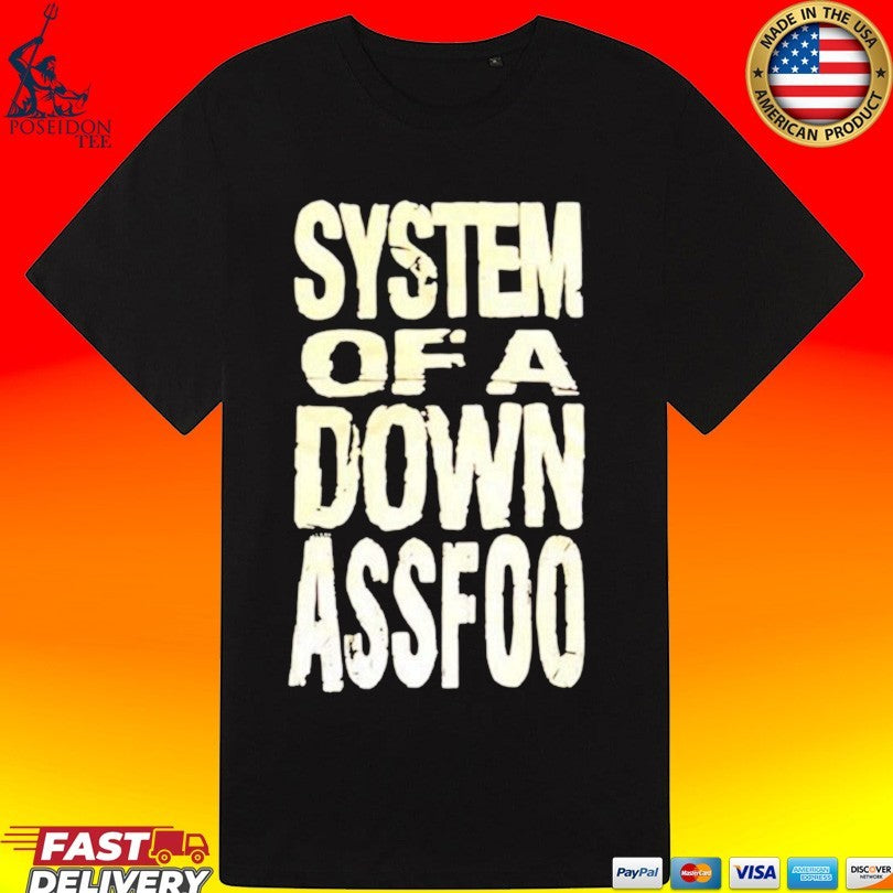 System Of A Down Ass Foo Unisex