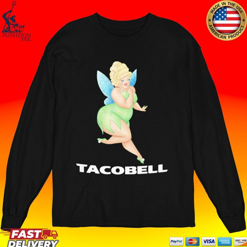 Tacobell Tinkerbell Cousin Unisex