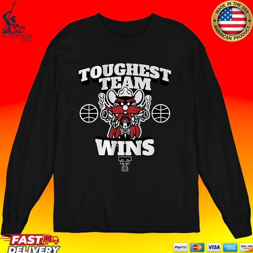 Texas Tech Basketball Toughest Team Wins Raider Red Unisex