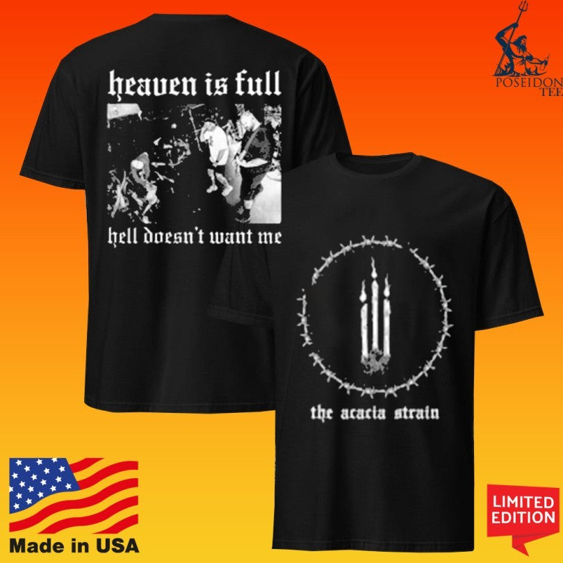 The Acacia Strain Hell Doesn’t Want Me Unisex