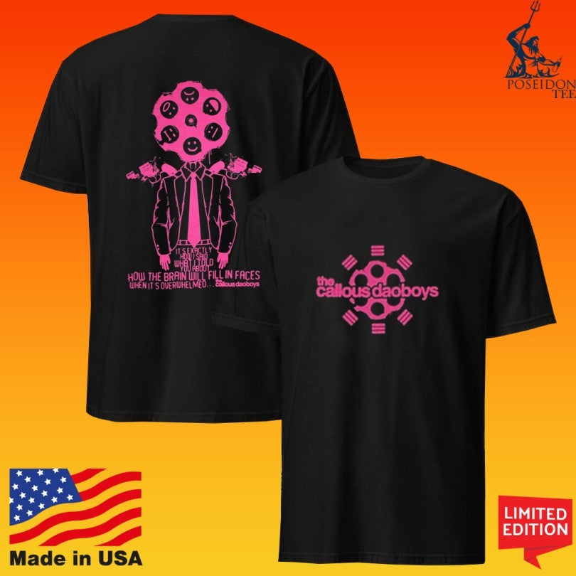 The Callous Daoboys Revolver Unisex