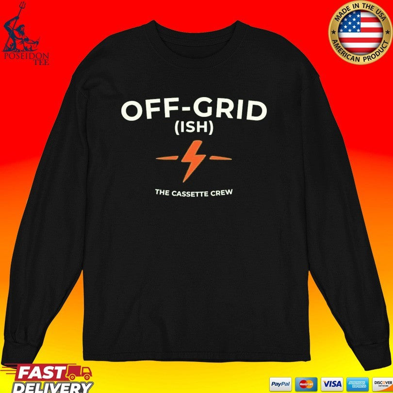 The Cassette Crew Off Grid Ish Unisex